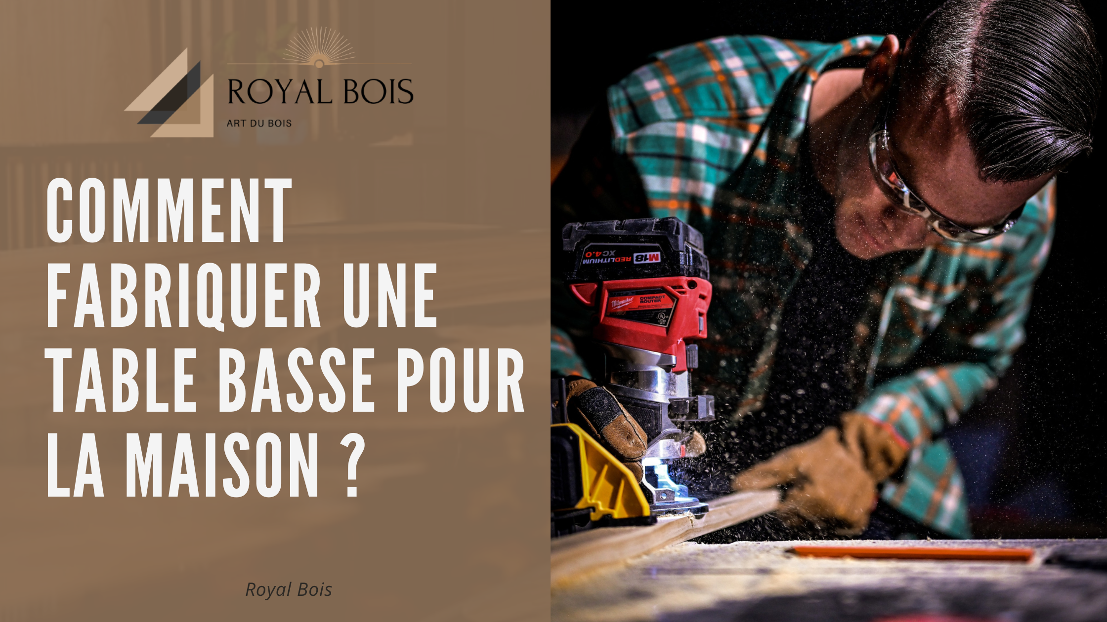 Comment fabriquer une table basse pour la maison ?