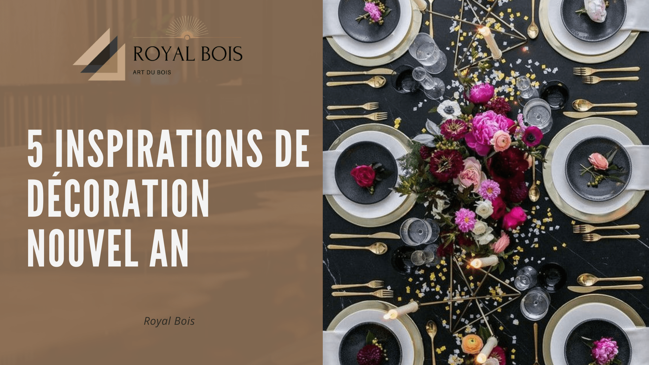 5 inspirations de décoration nouvel an