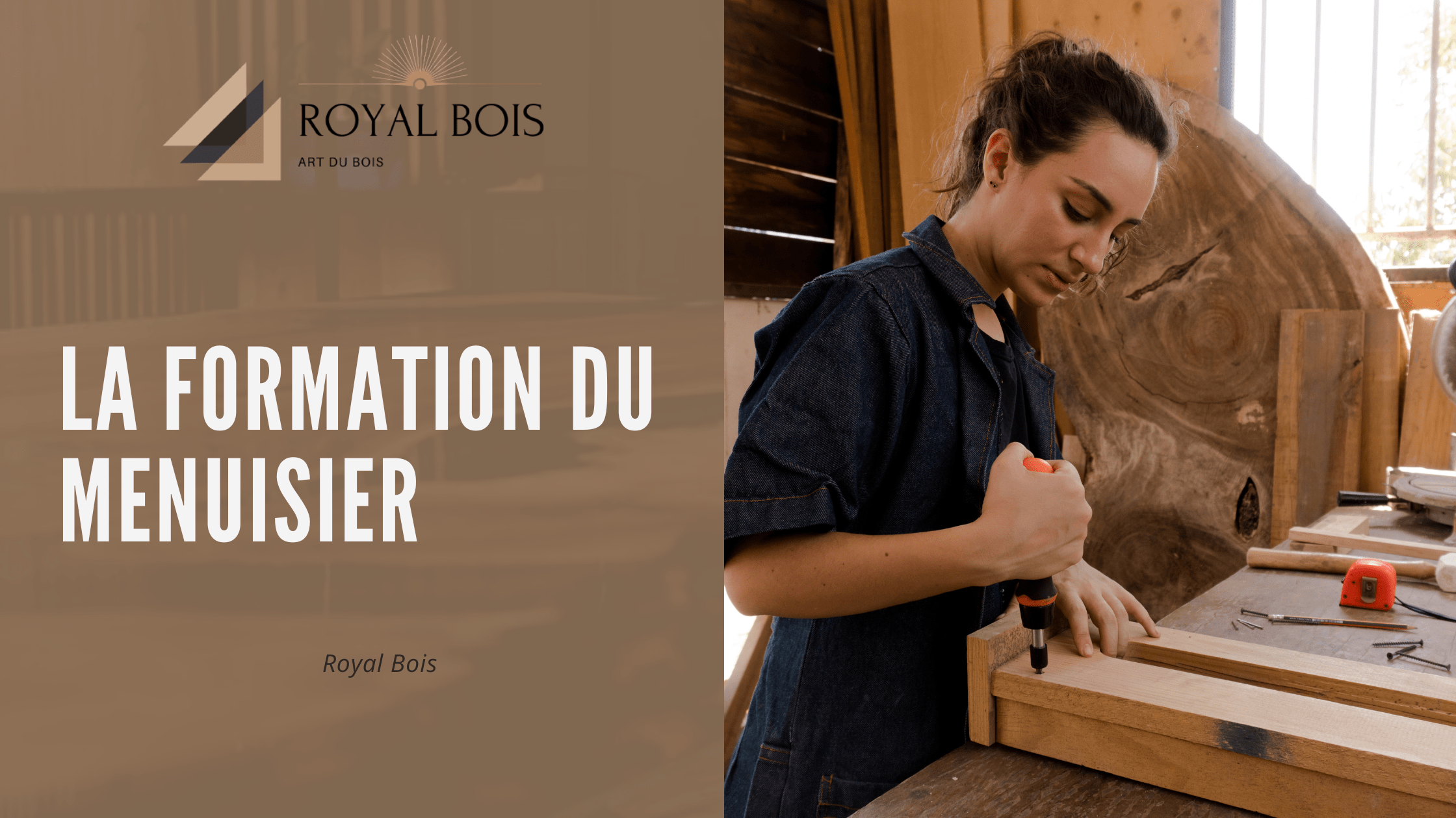 La formation du menuisier