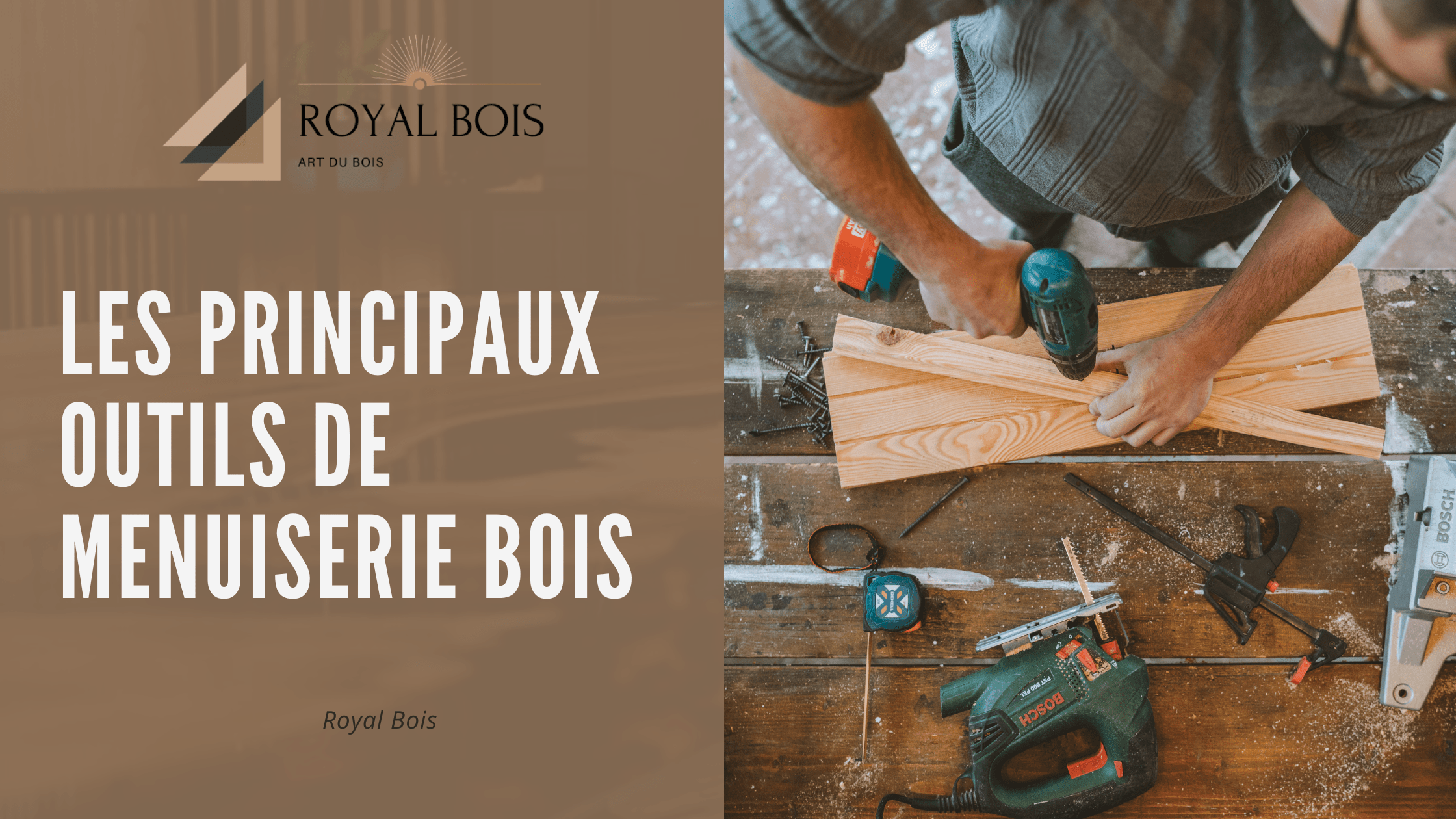 Les principaux outils de menuiserie bois