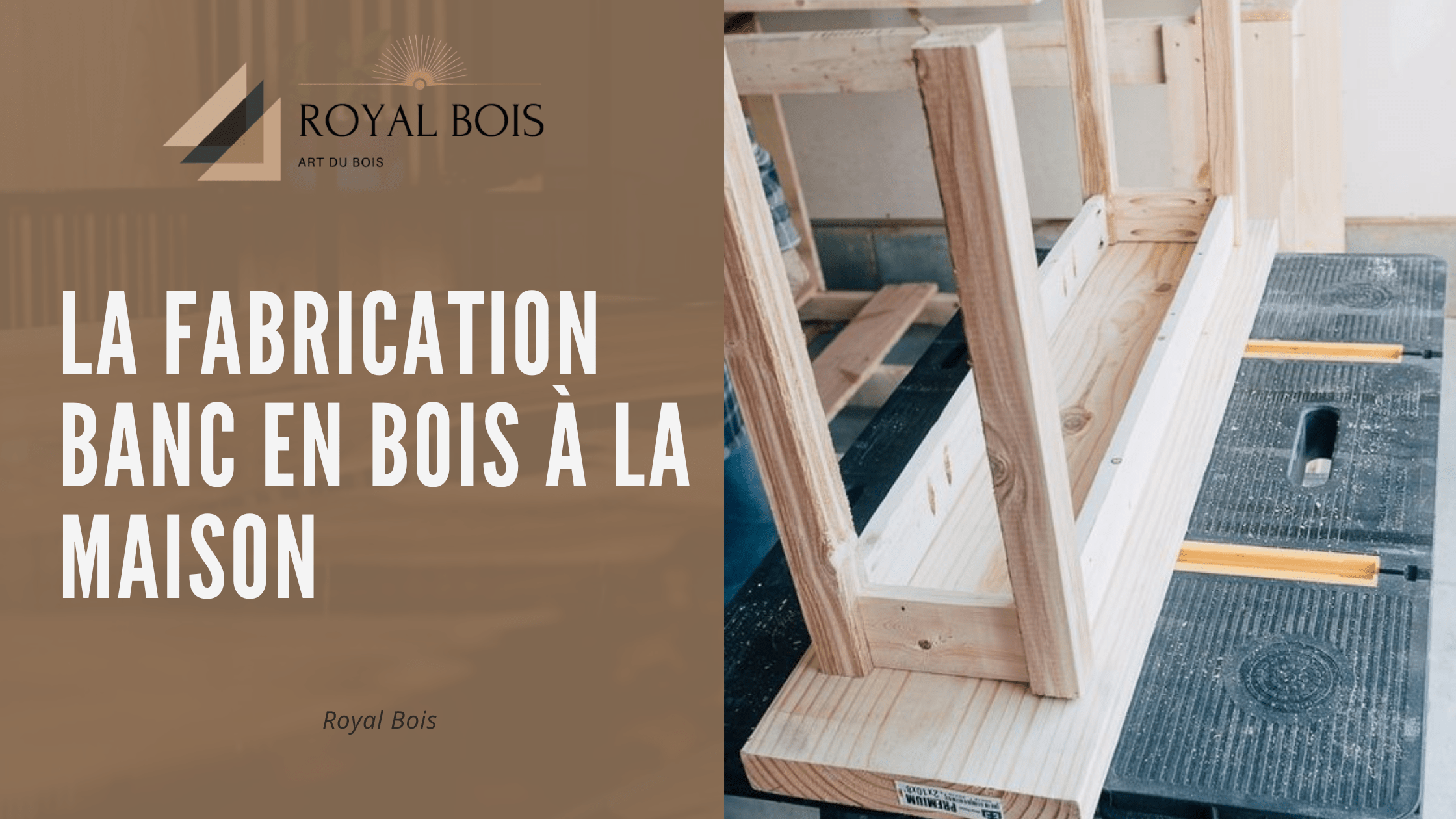 La fabrication banc en bois à la maison