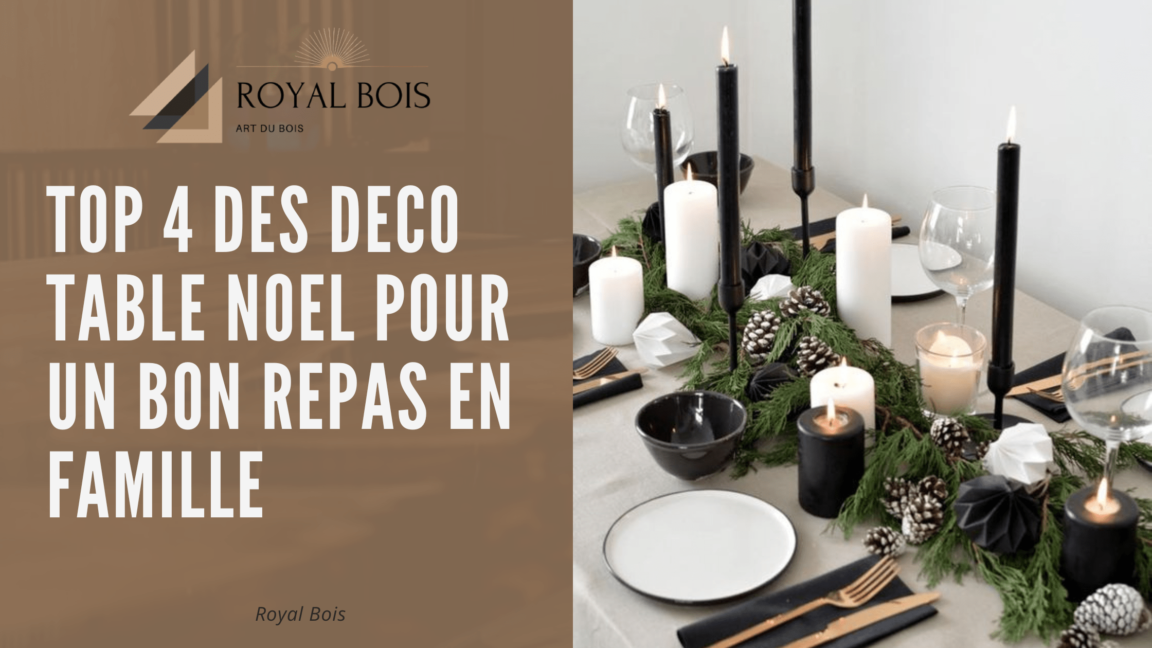 Top 4 des deco table noel pour un bon repas en famille