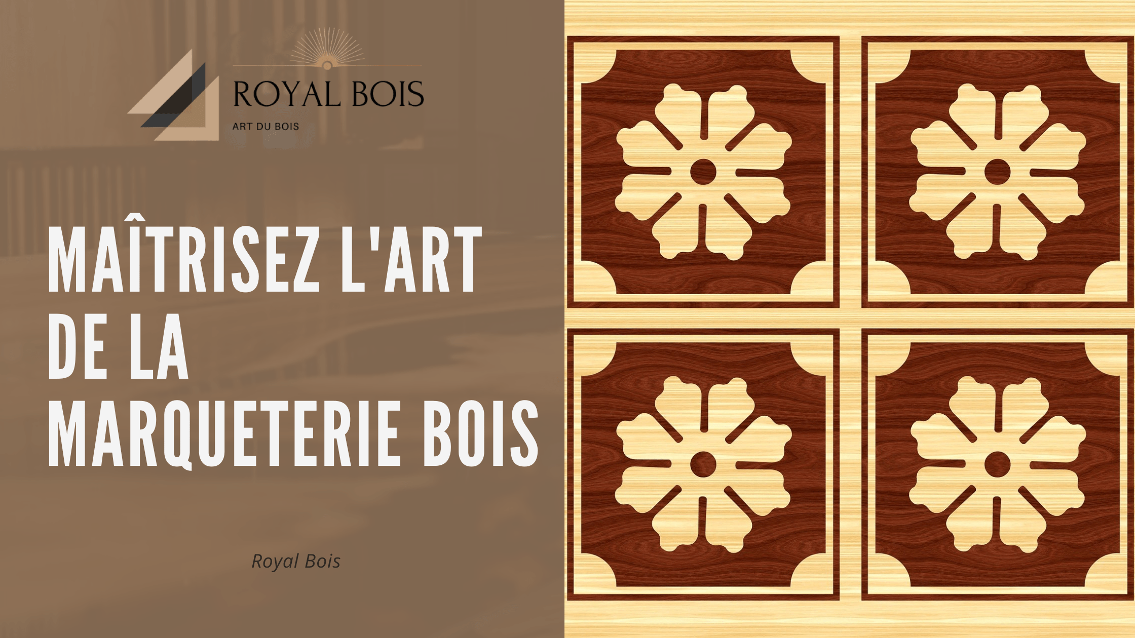 Maîtrisez l'art de la marqueterie bois