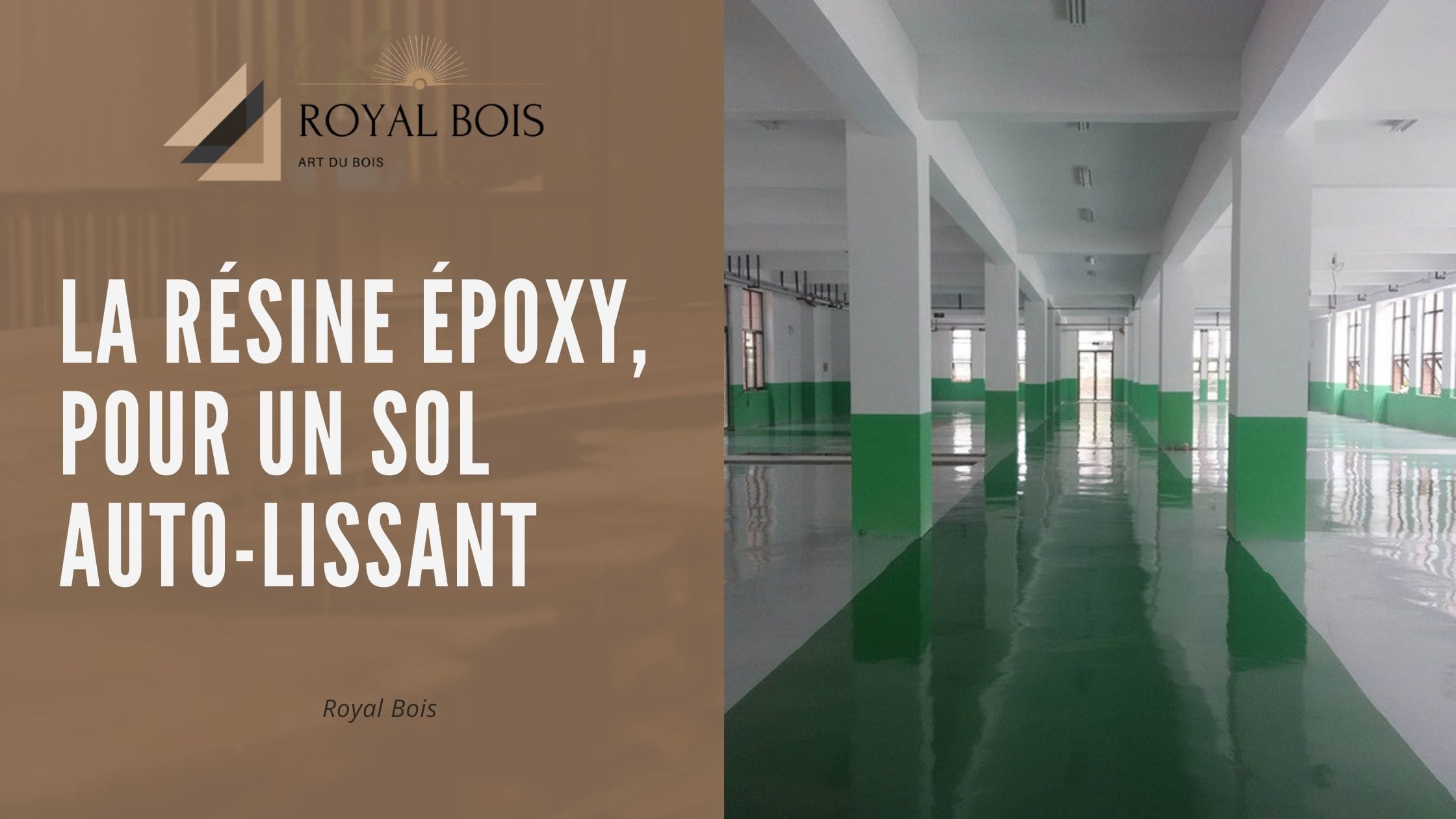 La résine époxy, pour un sol auto-lissant esthétique