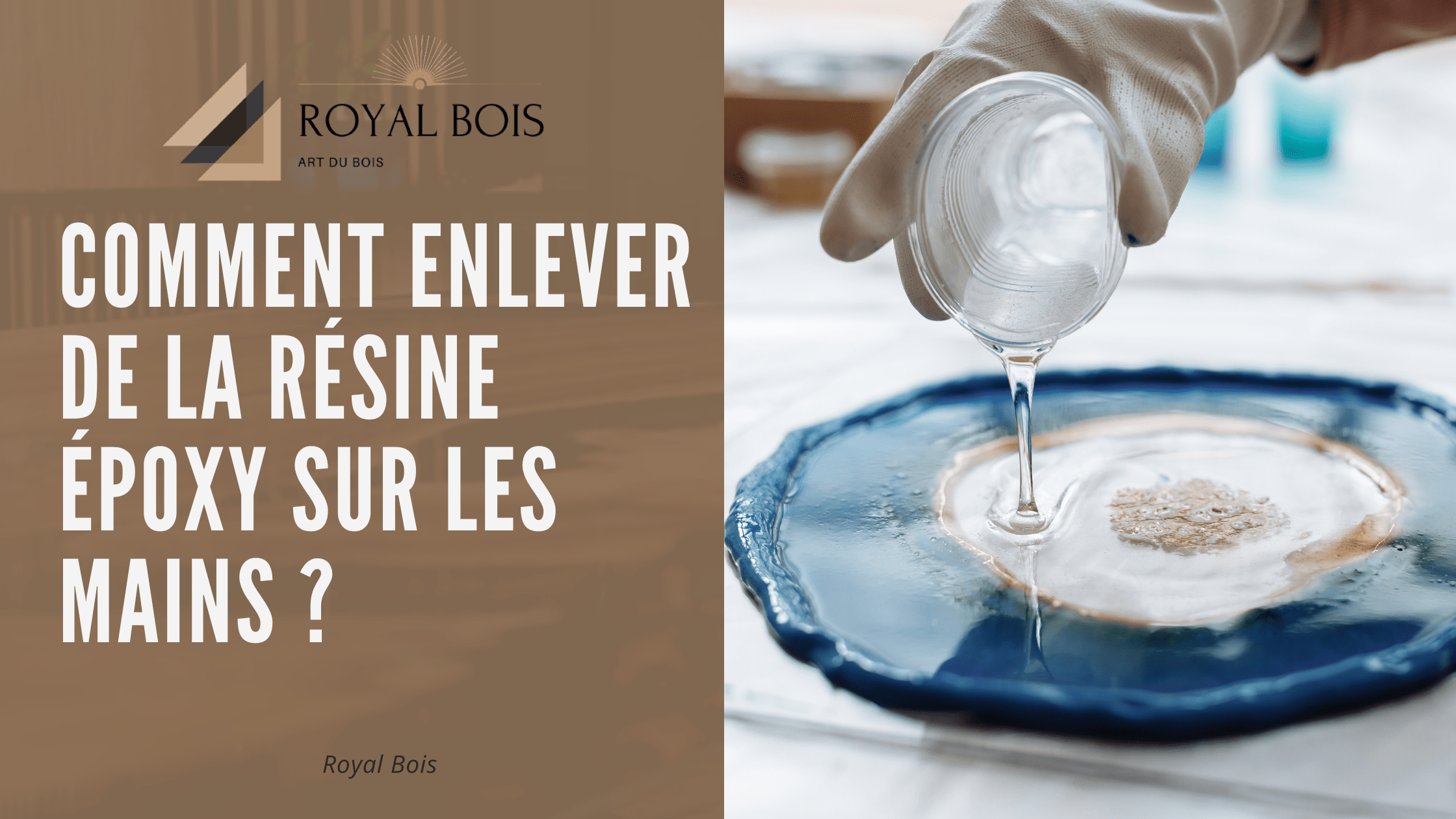 Comment enlever de la résine époxy sur les mains