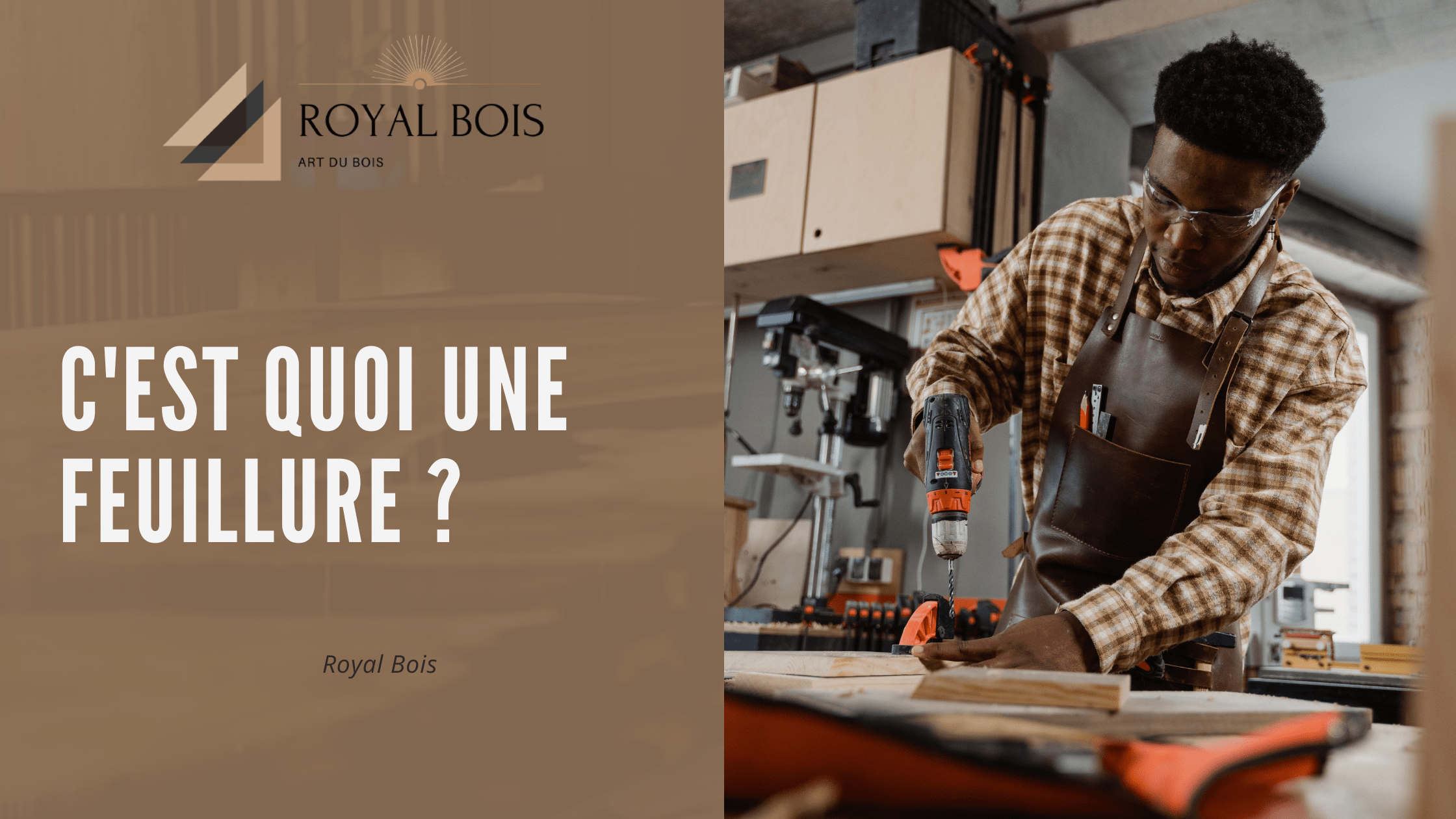 C'est quoi une feuillure ?