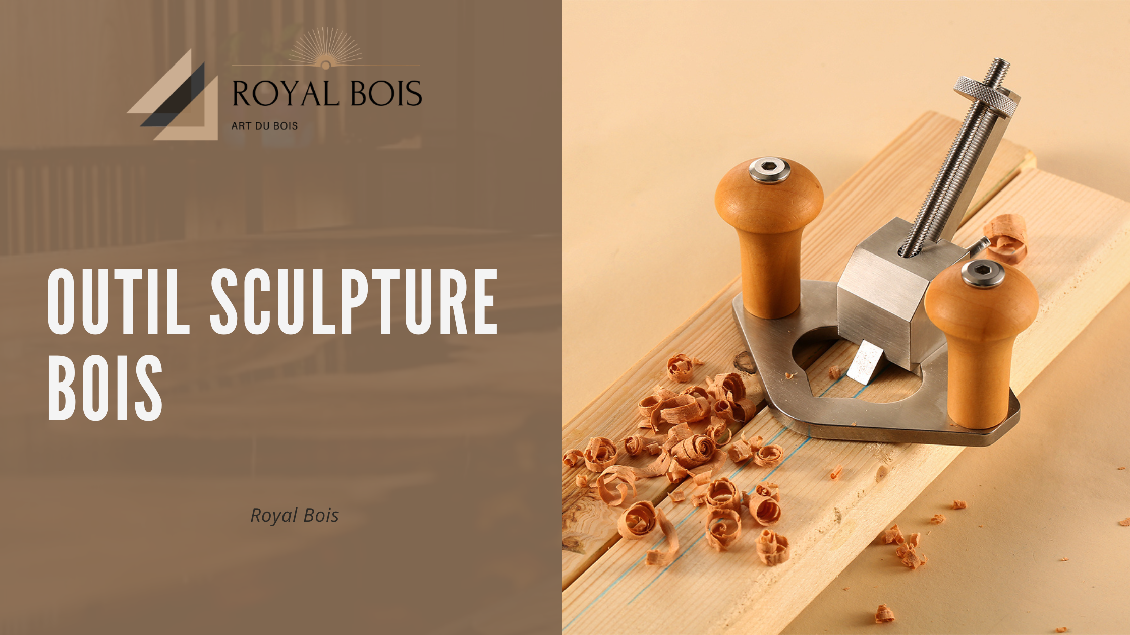 Outil sculpture bois à vous procurer quand on débute