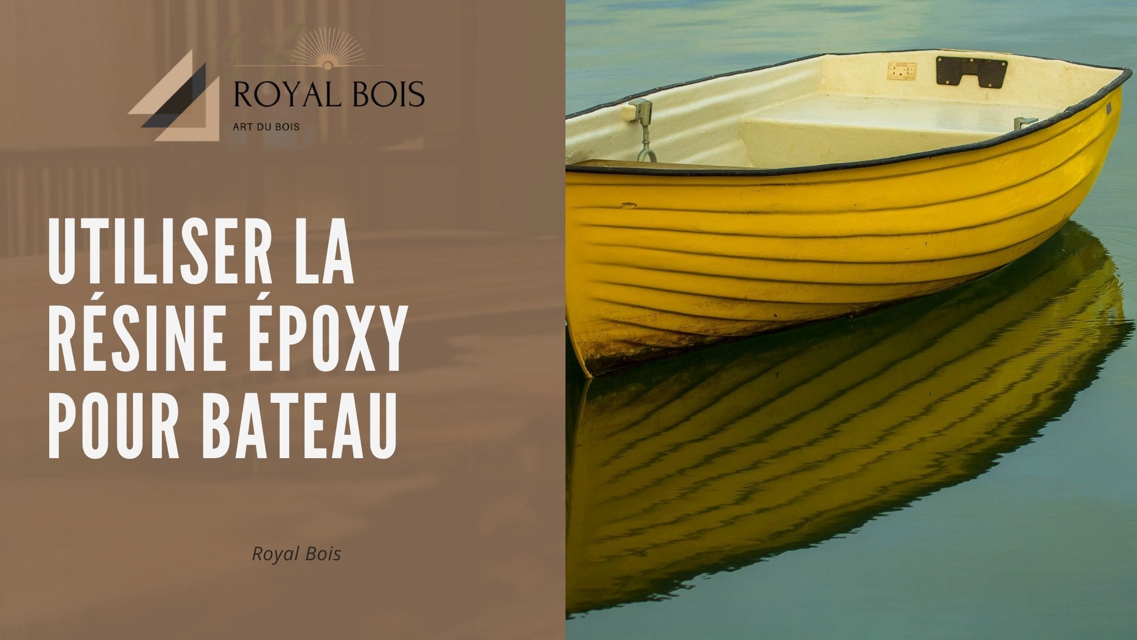 la résine époxy pour bateau