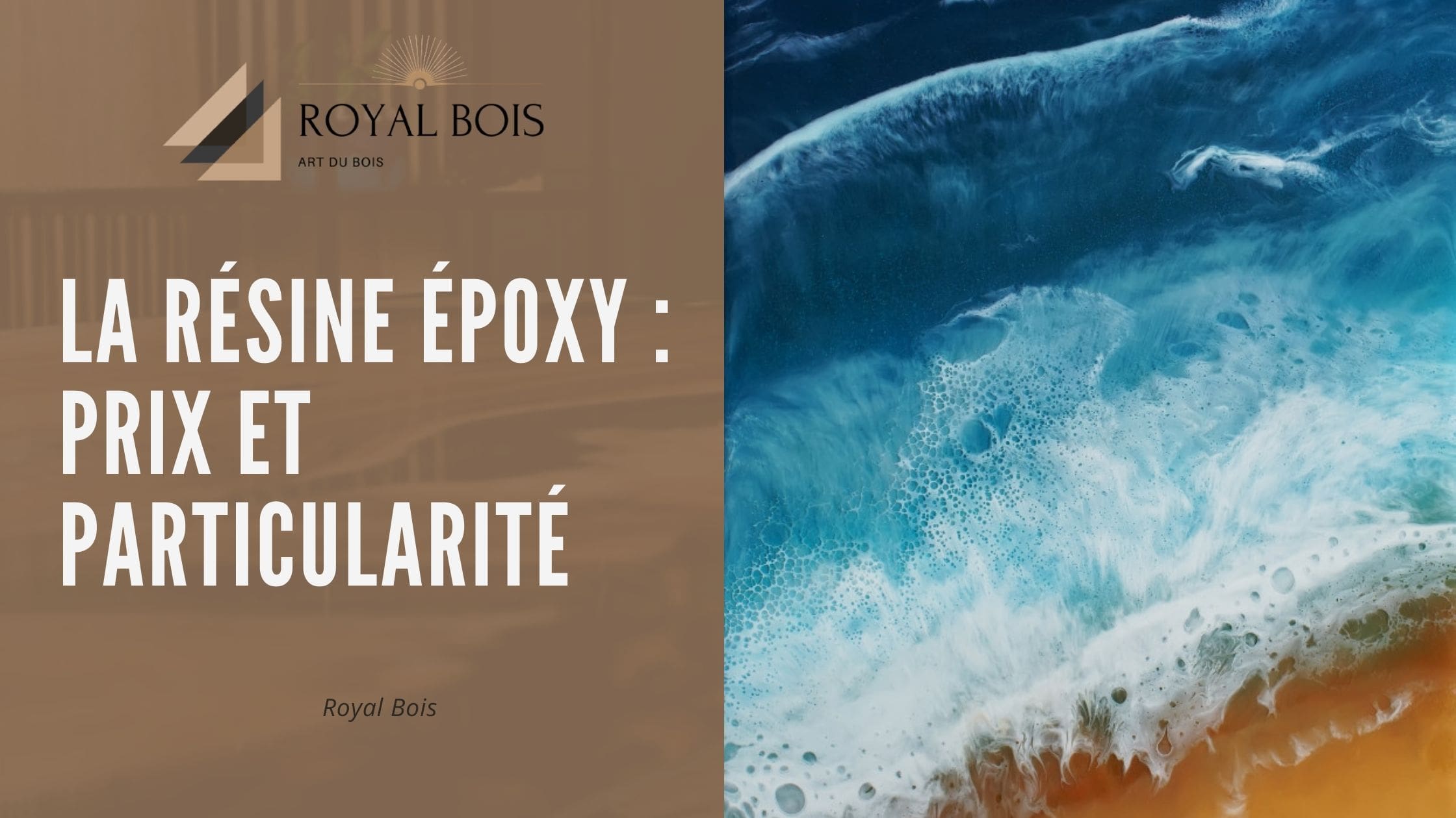 La résine époxy : prix et particularité