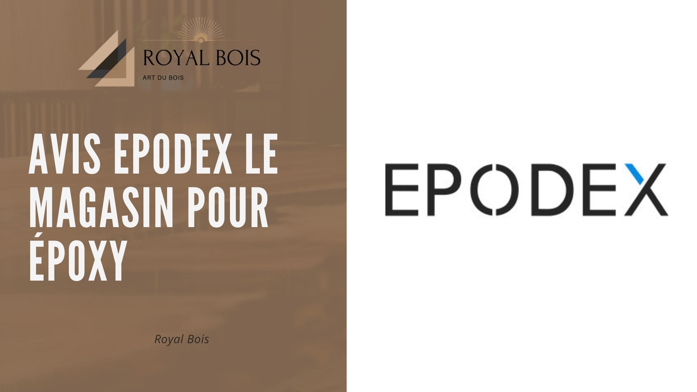 Avis epodex le magasin pour époxy