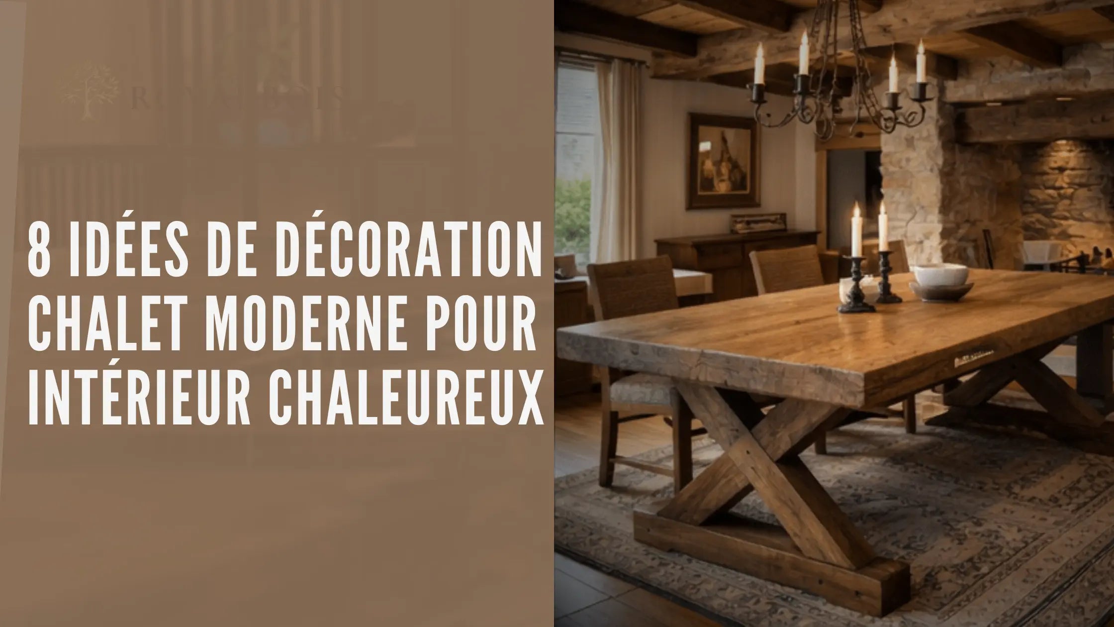 Image de couverture article de blog 8 idées de décoration chalet moderne pour intérieur chaleureux