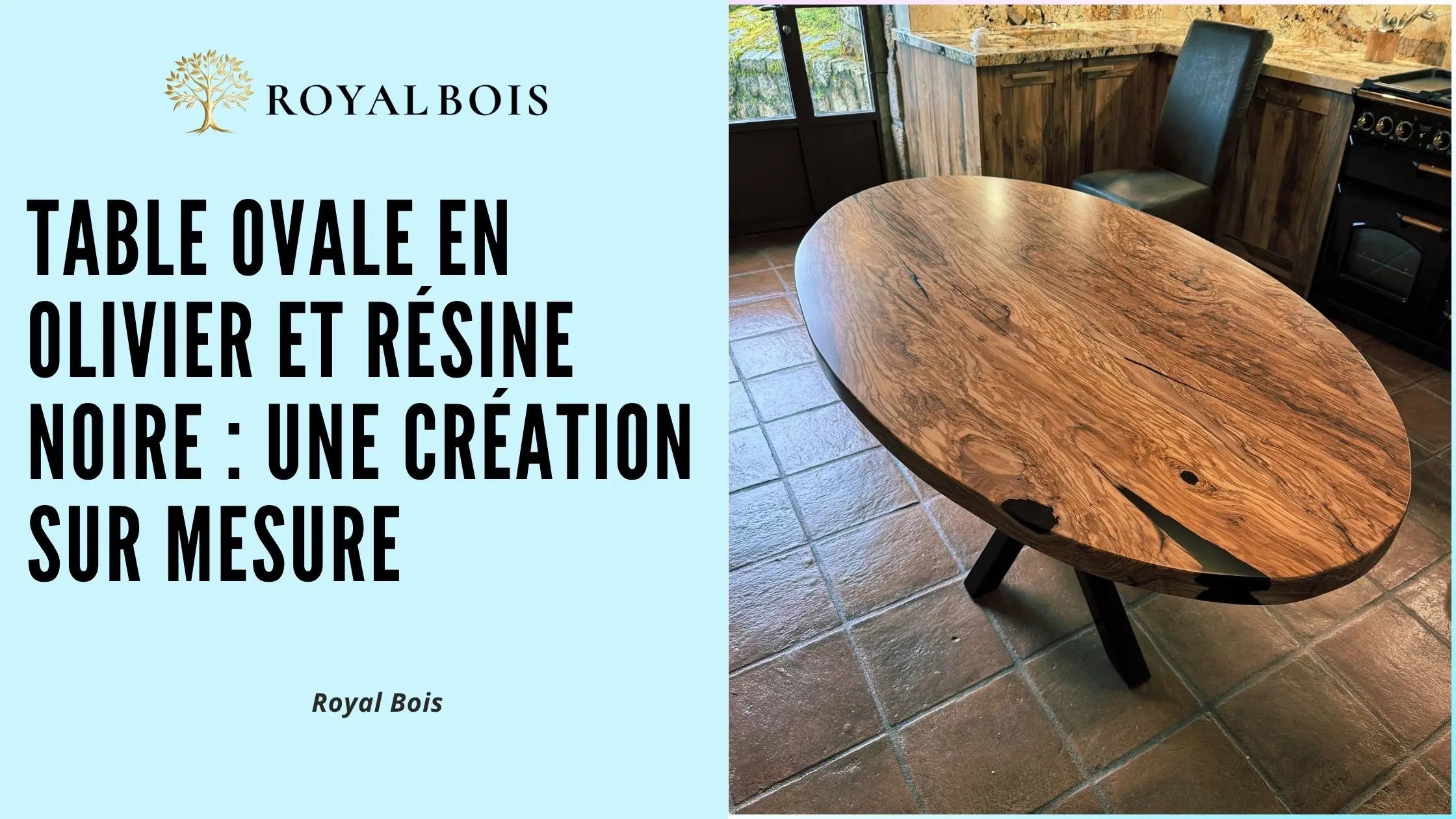 Image de couverture article de blog Table ovale en olivier et résine époxy noire : une réalisation sur mesure