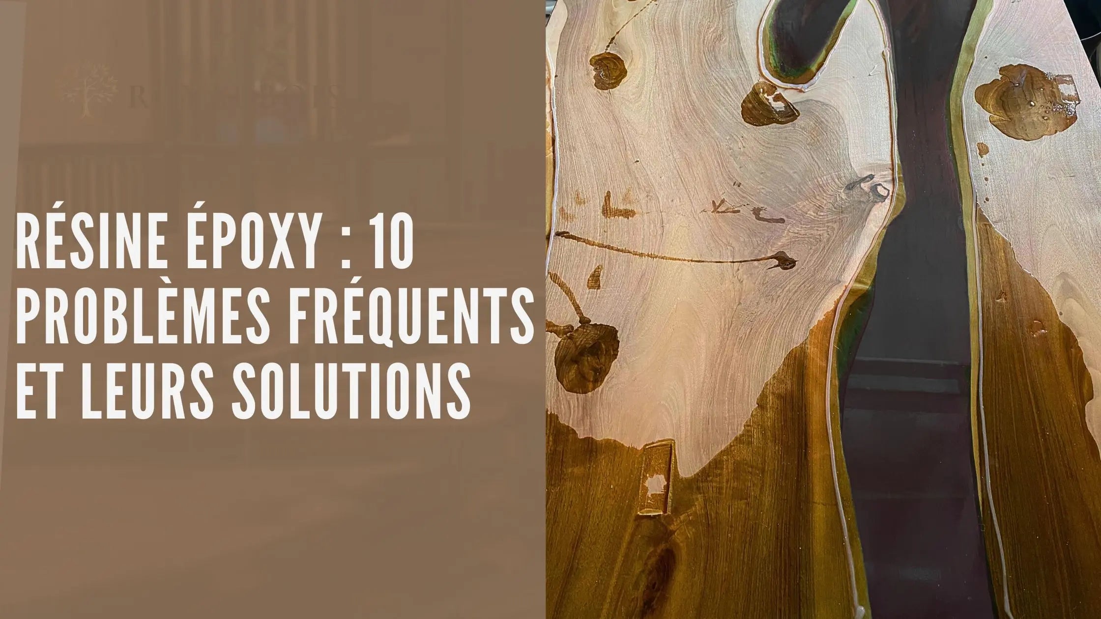 Image de couverture article de blog : 10 problèmes fréquents avec la résine époxy et leurs solutions