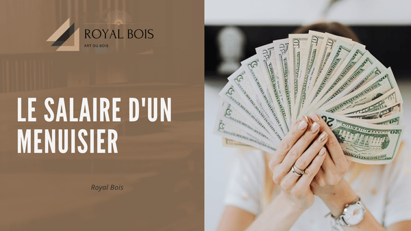 Le salaire d'un menuisier