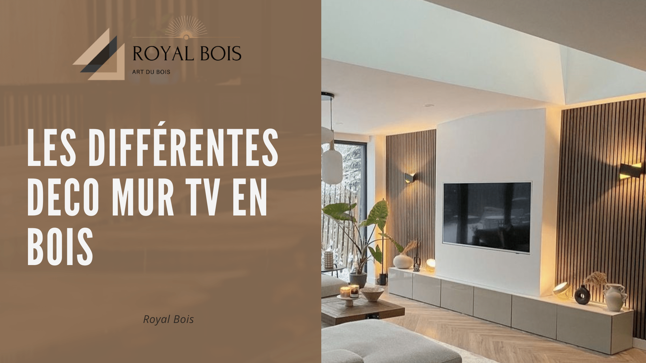 Les différentes deco mur tv bois